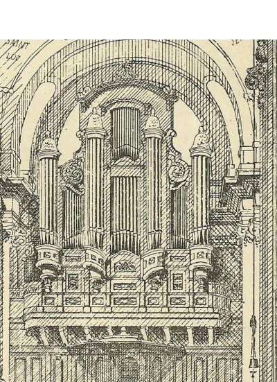 Une gravure ancienne,  contemporaine à la construction de l'orgue
