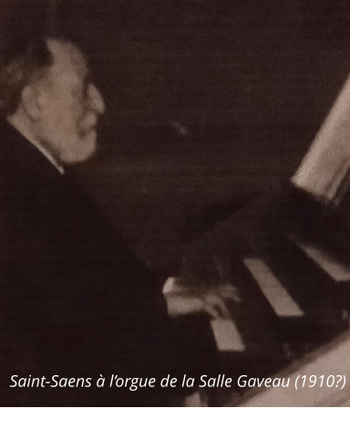 Saint-Saens à l’orgue de la Salle Gaveau (1910?)